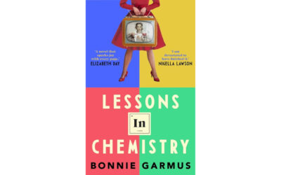 LESSONS IN CHEMISTRY by Bonnie Garmus