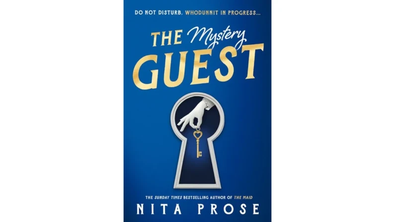 THE MYSTERY GUEST by Nita Prose