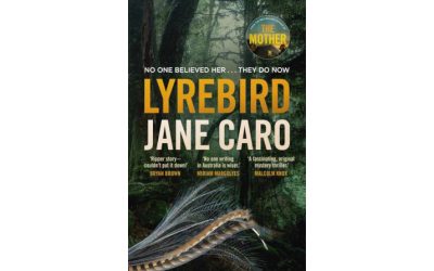 LYREBIRD by Jane Caro